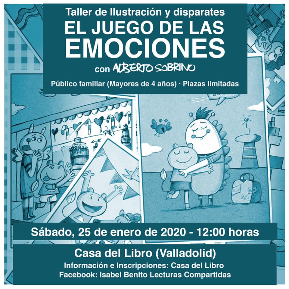 Taller De Ilustracion Y Disparates El Juego De Las Emociones Chiquiocio