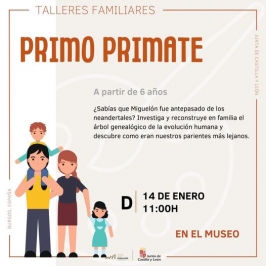 Taller "Primo Primate" en el Museo de la Evolución Humana