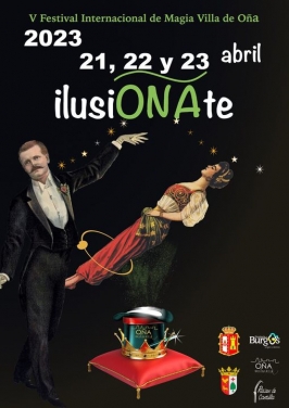 "Ilusioñate" V Festival Internacional de Magia Villa de Oña