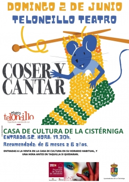 Teloncillo Teatro presenta “Coser y cantar” en La Cistérniga