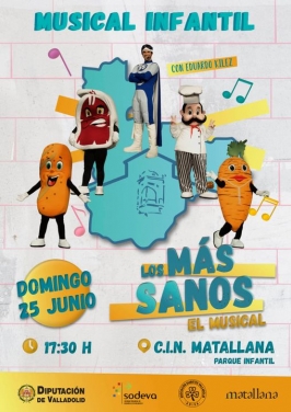 "Los más sanos, el musical" en Matallana 