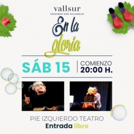 Pié Izquierdo Teatro presenta “En la Gloria"