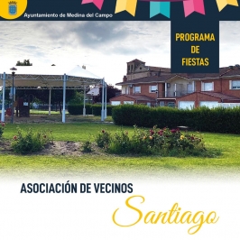 Fiestas Asociación Vecinos Santiago en Medina del Campo