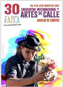 30 Encuentro Internacional de Artes de Calle "ARCA"