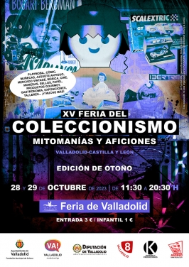 XV Feria del Coleccionismo, mitomanías y aficiones