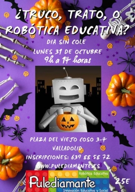 "¿Truco, trato o robótica educativa?" en Pulediamante