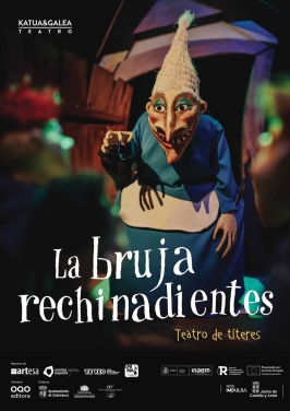 Katua&Galea Teatro presenta “La bruja rechinadientes”