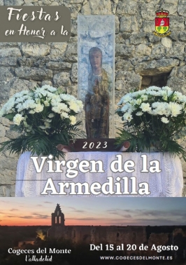 Fiestas en Honor a la Virgen de la Armedilla en Cogeces del Monte
