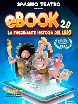 Spasmo Teatro presenta “Ebook 2.0 la fascinante historia del libro” 
