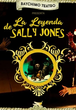 Baychimo Teatro presenta “La leyenda de Sally Jones” en el LAVA
