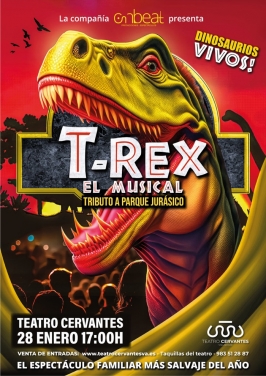 “T-Rex el musical, tributo a Parque Jurásico”