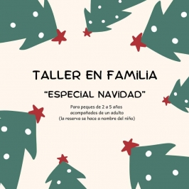 Taller familiar "Especial Navidad" en La Marmota