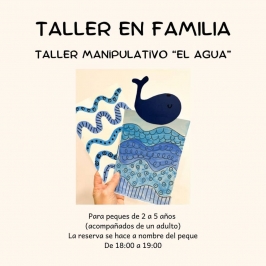 Taller en familia "Taller manipulativo el agua"