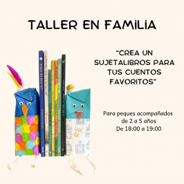 Taller en familia "Sujetalibros" en La Marmota