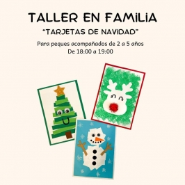 Taller familiar "Tarjetas de Navidad" en La Marmota