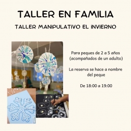 Taller en familia "Taller manipulativo El invierno" en La Marmota