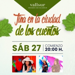 "Tina en la ciudad de los cuentos" en Vallsur