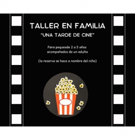 Taller en familia "Una tarde de cine" en La Marmota