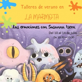 Taller de verano "Las emociones con Susanna Isern" en La Marmota