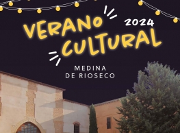 Verano Cultural en Medina de Rioseco