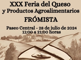 XXX Feria del Queso y Productos Agroalimentarios de Frómista 
