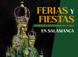 Ferias y Fiestas en Honor a Santa María de la Vega 2023
