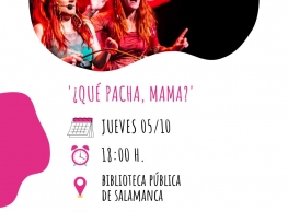 Libera Teatro presenta “¿Qué pacha, mamá?” en Salamanca