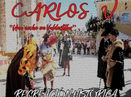 "Carlos V, una noche en Valdestillas"