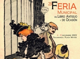29 Feria Municipal del Libro Antiguo y de Ocasión de Salamanca