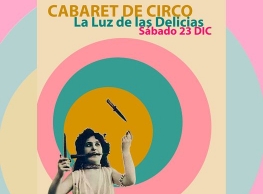"Cabaret de circo" en la Luz de las Delicias