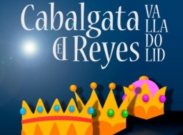 "Cabalgata de Reyes" de Valladolid 