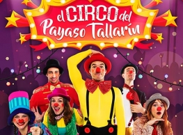 Cantajuego presenta "El circo del payaso Tallarín"