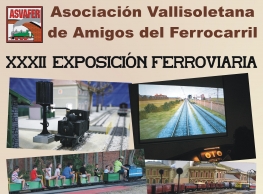 XXXII Exposición Ferroviaria ASVAFER