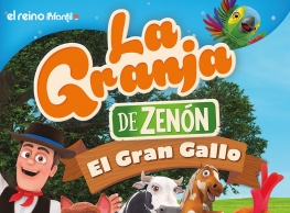 La Granja de Zenón "El gran gallo"