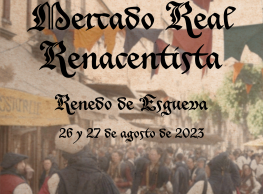 Mercado Real Renacentista en Renedo de Esgueva