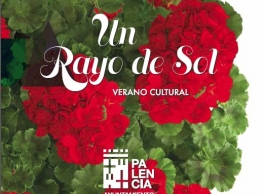 Verano cultural "Un rayo de sol" en Palencia