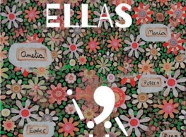 Las Pituister presenta "E.L.L.A.S."