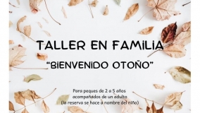 Taller en familia "Bienvenido otoño"